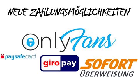 onlyfans sofort überweisung|So zahlst du OnlyFans mit PayPal